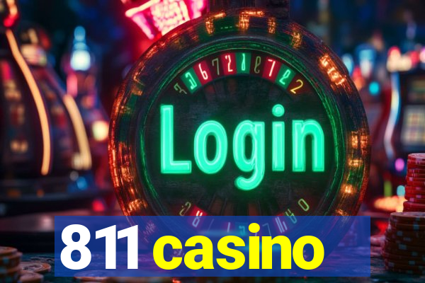 811 casino